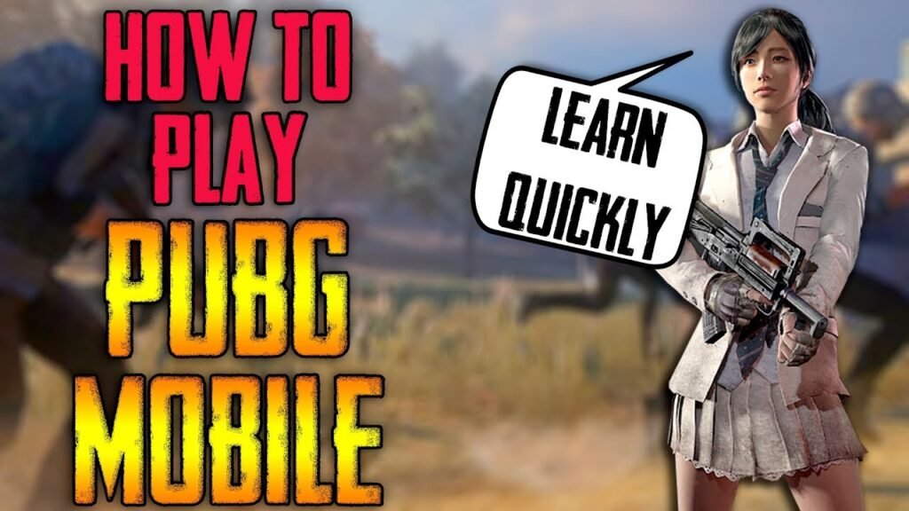 How to Play PUBG Game